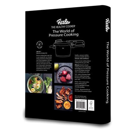 The World of Pressure Cooking Cooker® – The Ultimate Guide to The Healthy Cooker® with 150+ Recipes